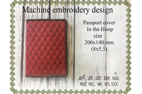 Passport Cover in the Hoop: A Stylish Embroidery Design